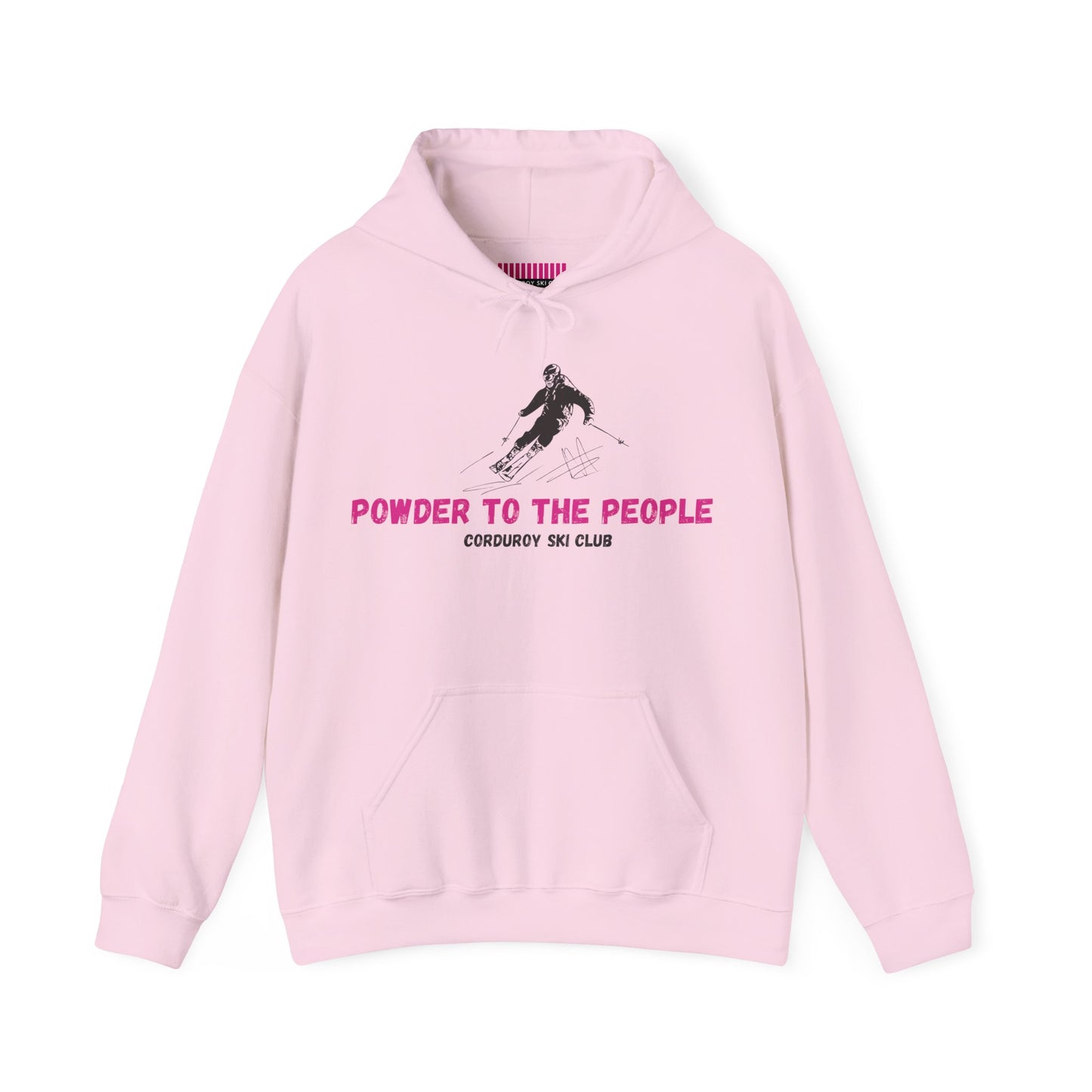 Powder to the People Hoodie Sweatshirt