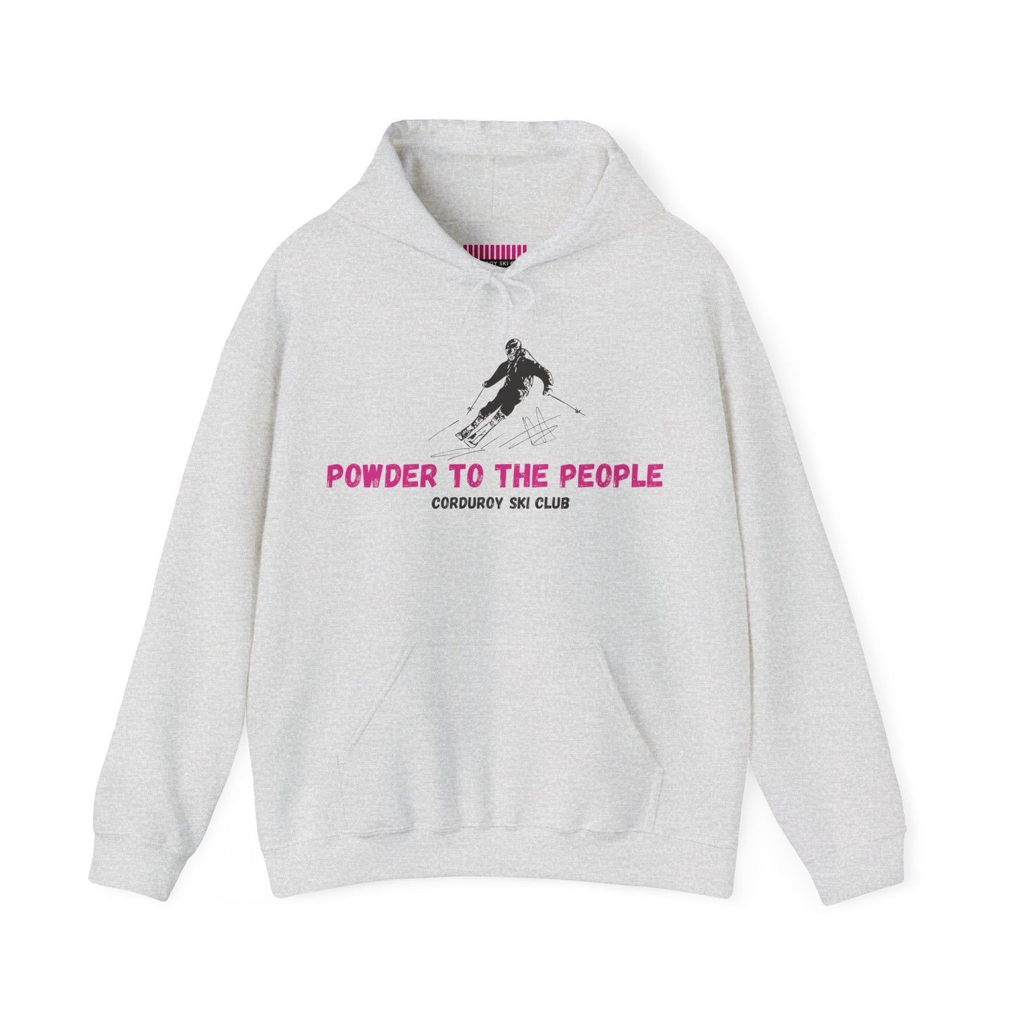 Powder to the People Hoodie Sweatshirt