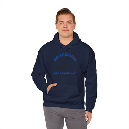 No Friends on a Powder Day CSC Hoodie Sweatshirt