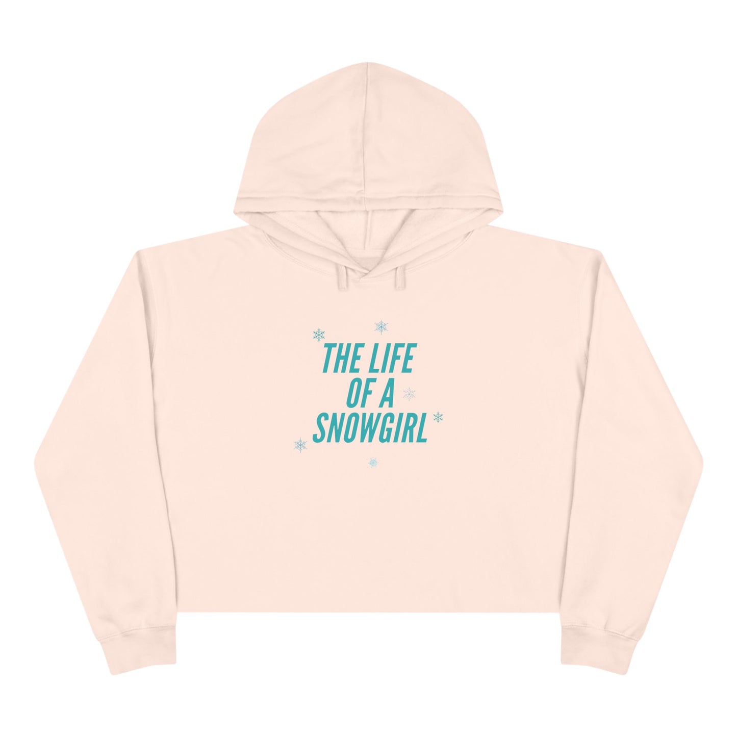 The Life of a Snowgirl Crop Hoodie
