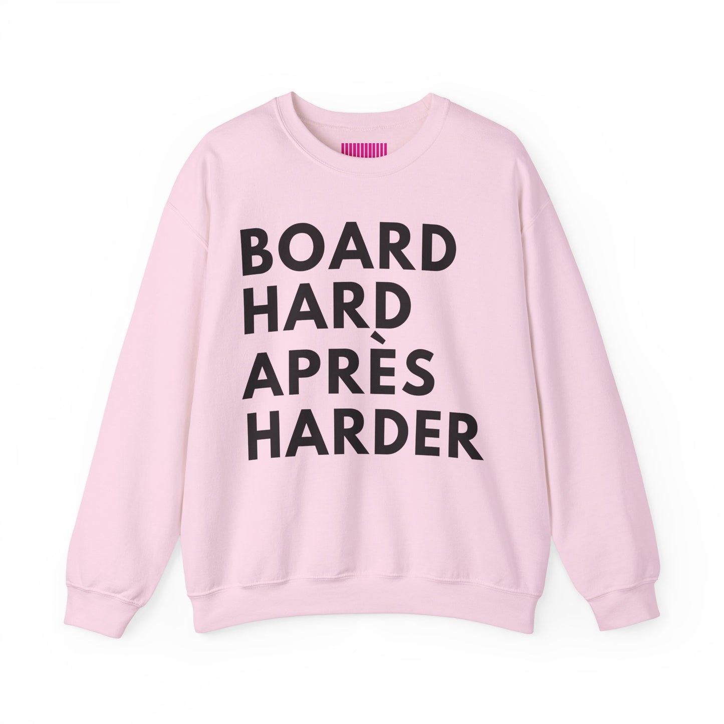 Board Hard Après Harder Crewneck Sweatshirt