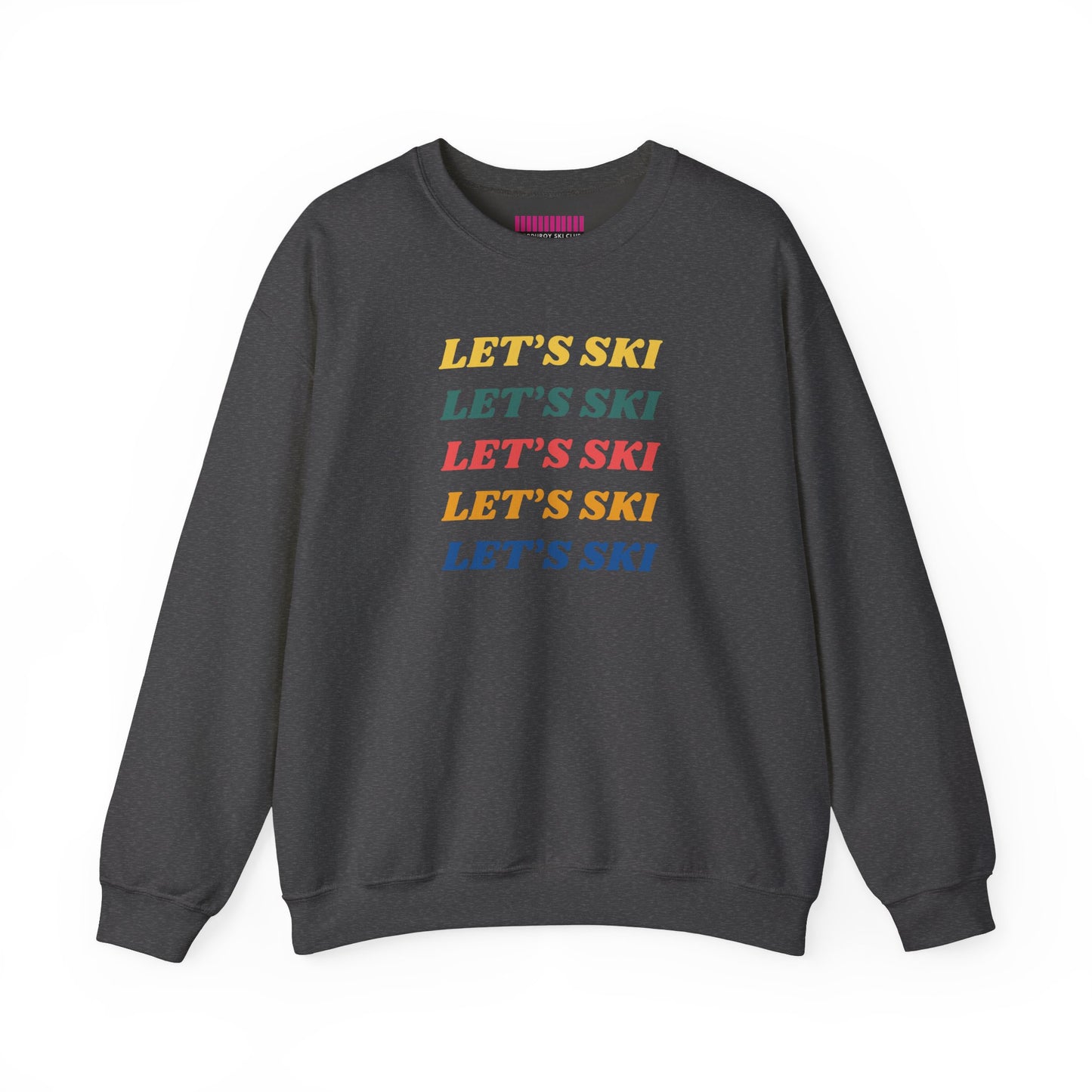 Let's Ski Crewneck Sweatshirt