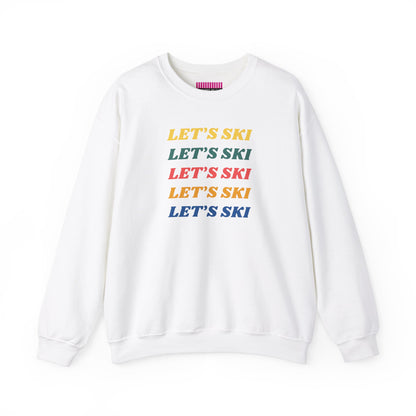 Let's Ski Crewneck Sweatshirt
