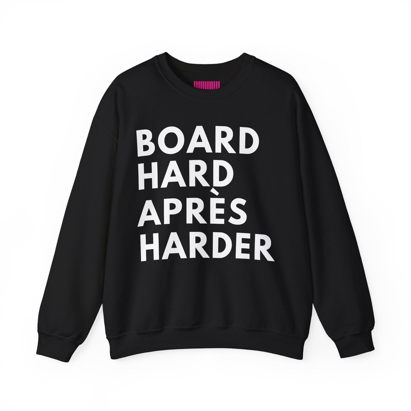 Board Hard Après Harder Crewneck Sweatshirt