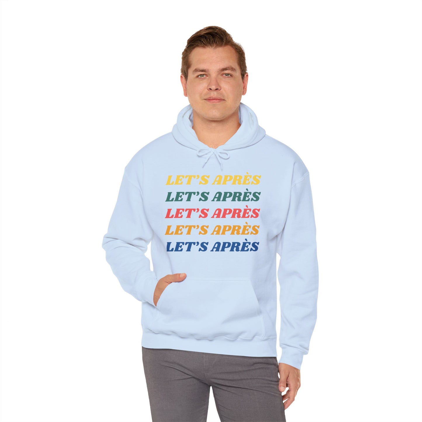 Let's Après Hoodie Sweatshirt