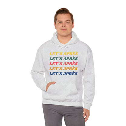 Let's Après Hoodie Sweatshirt