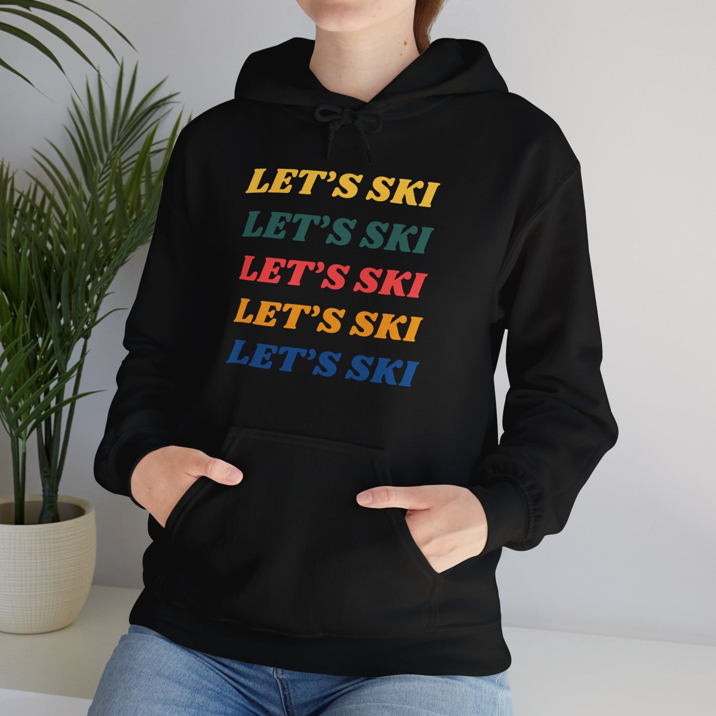 Lets Ski Hoodie Sweatshirt