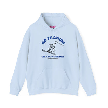 No Friends on a Powder Day CSC Hoodie Sweatshirt