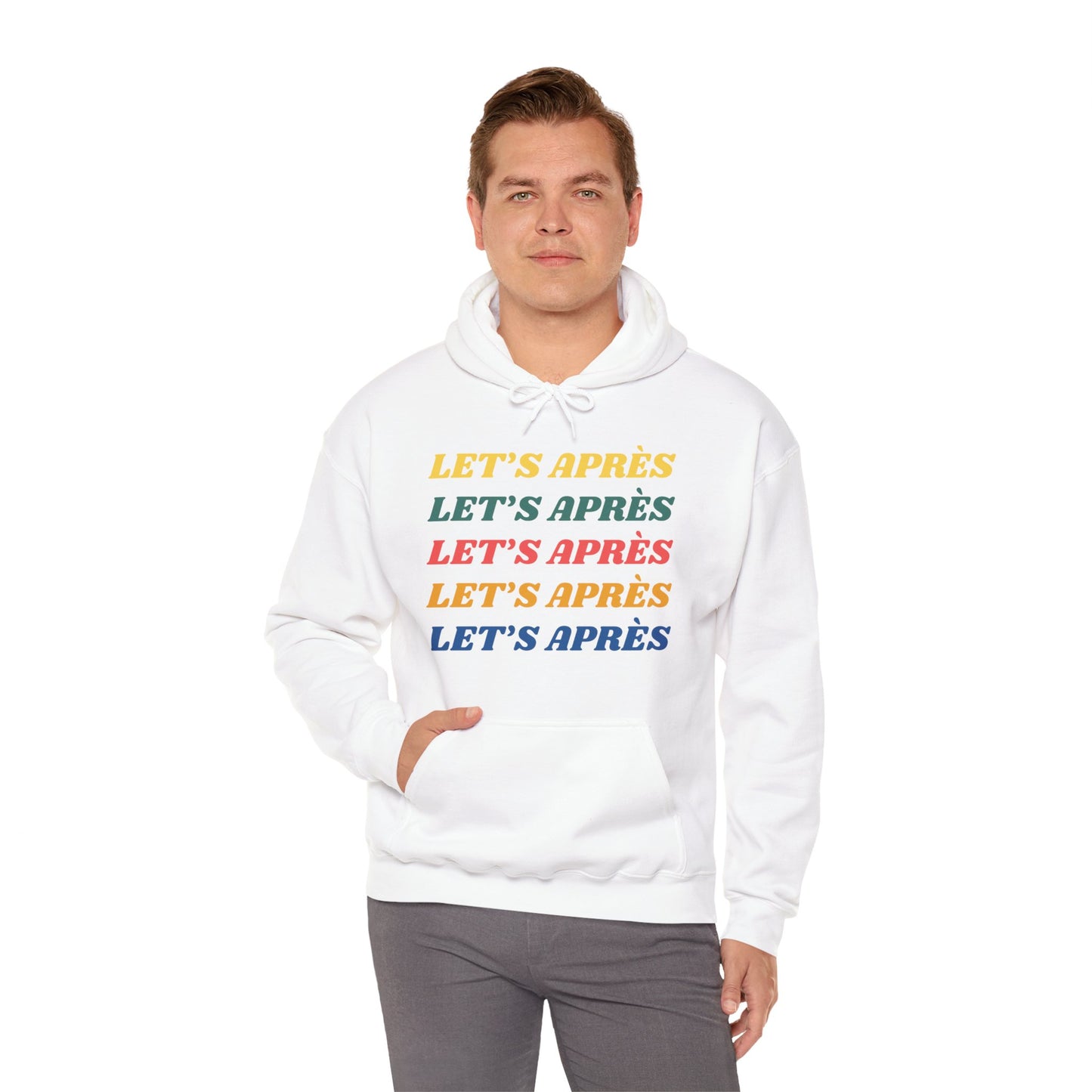 Let's Après Hoodie Sweatshirt
