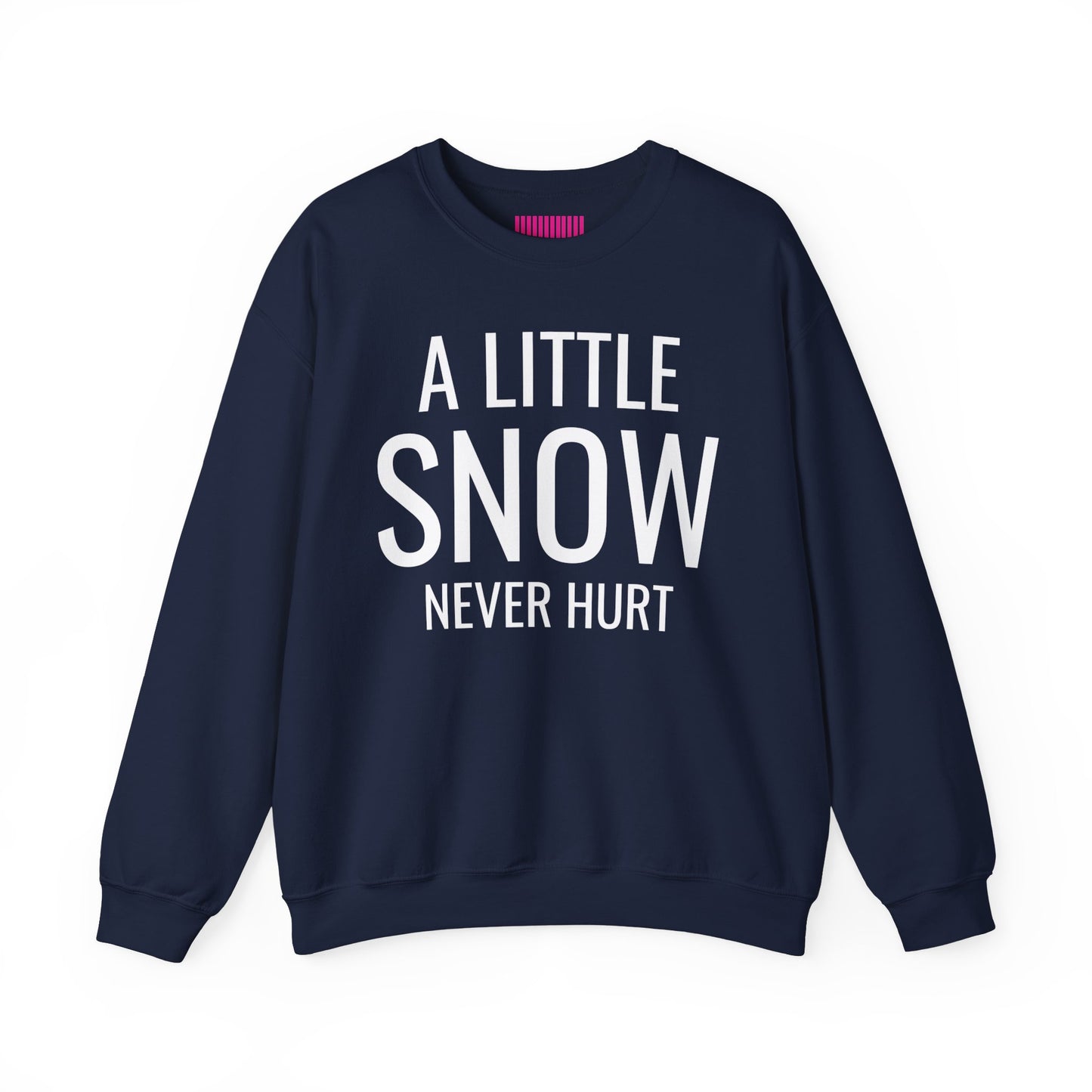 A Little Snow Never Hurt Ski Club Crewneck Sweatshirt