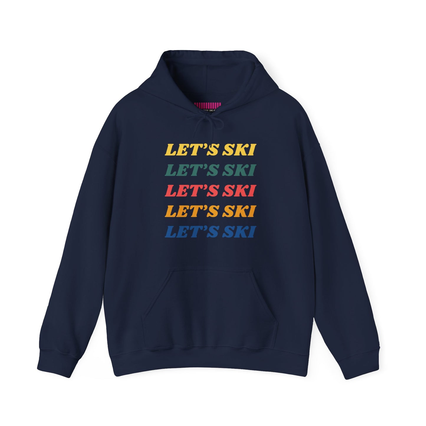 Lets Ski Hoodie Sweatshirt