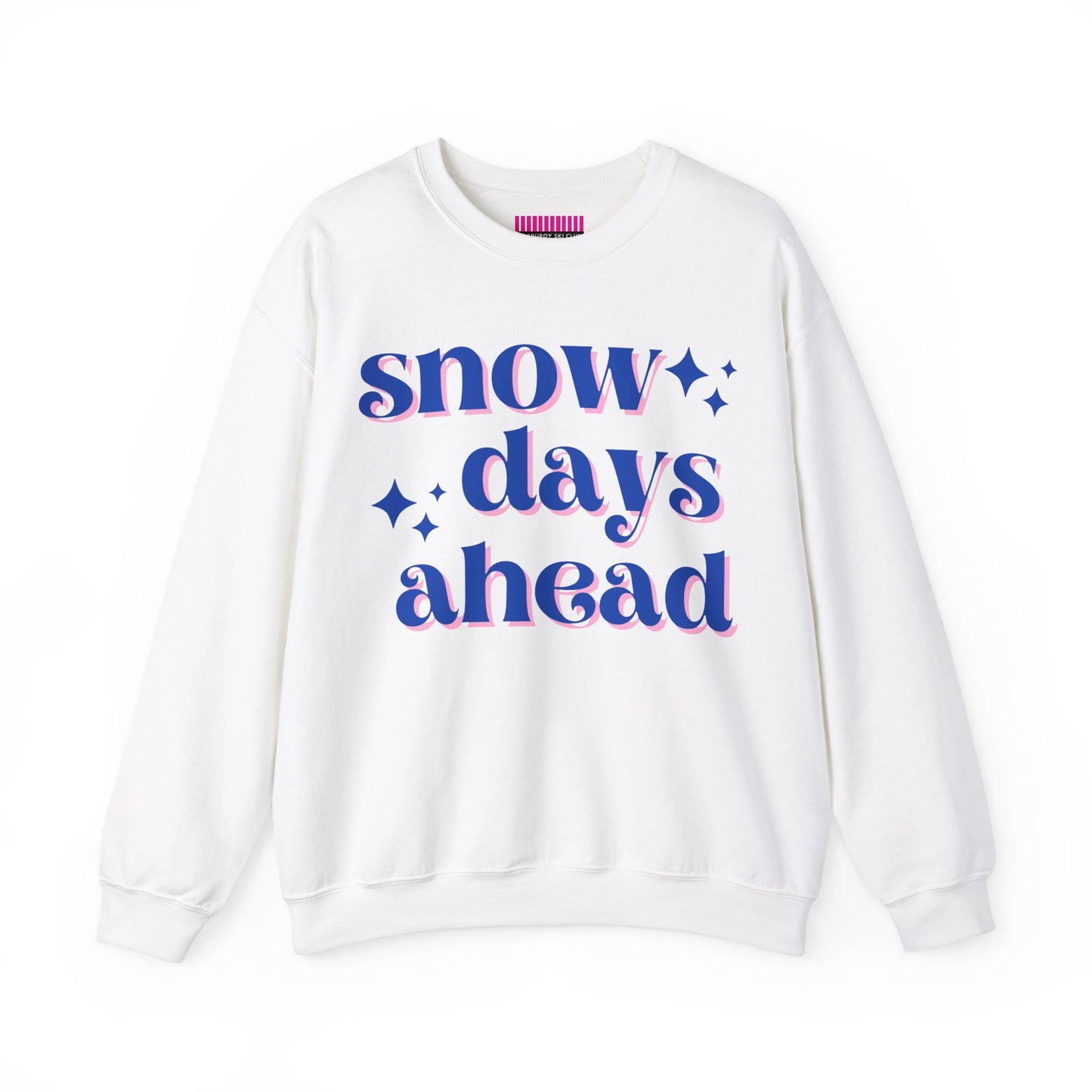 Snow Days Ahead Crewneck Sweatshirt