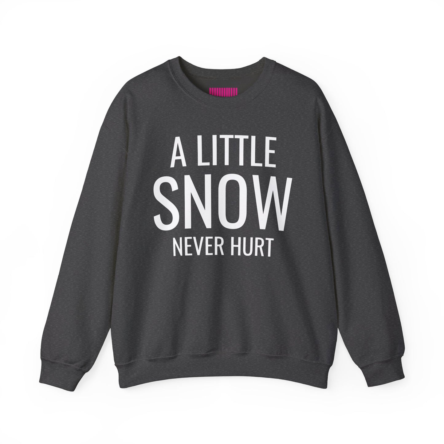 A Little Snow Never Hurt Ski Club Crewneck Sweatshirt