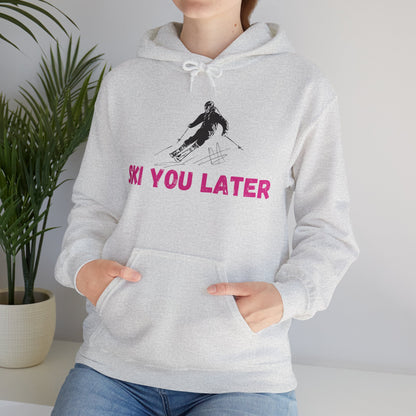 Ski You Later Skier Hoodie Sweatshirt