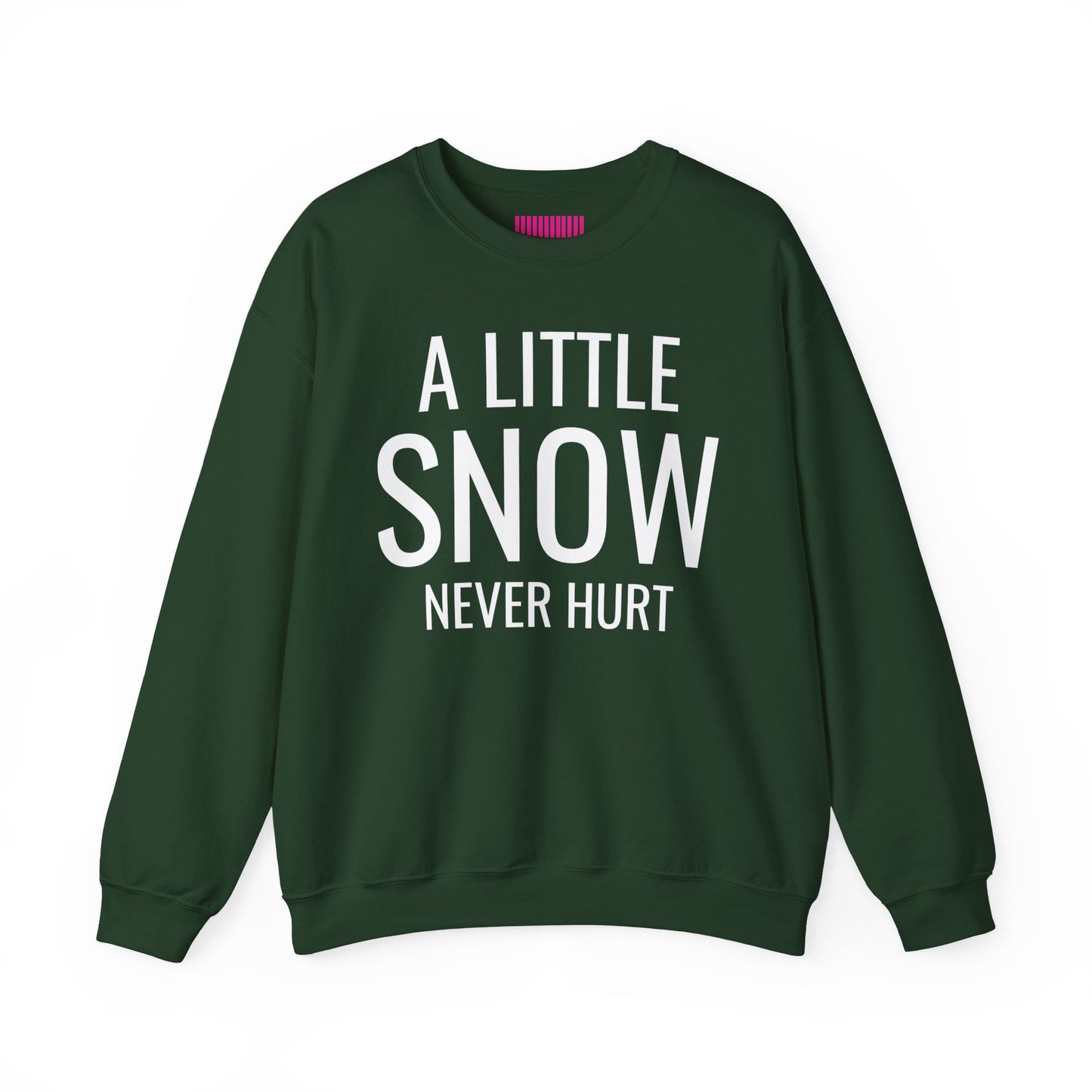 A Little Snow Never Hurt Ski Club Crewneck Sweatshirt