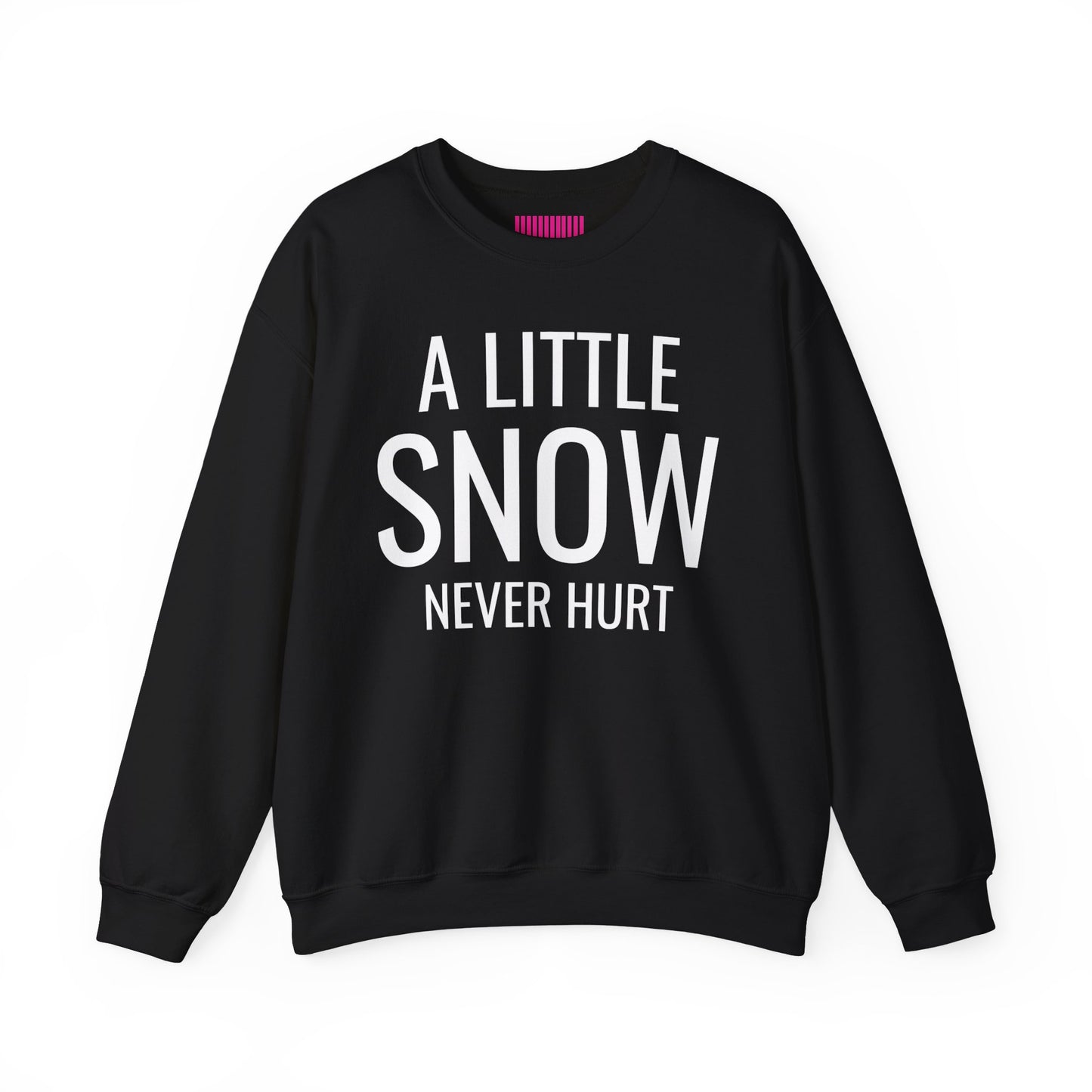 A Little Snow Never Hurt Ski Club Crewneck Sweatshirt