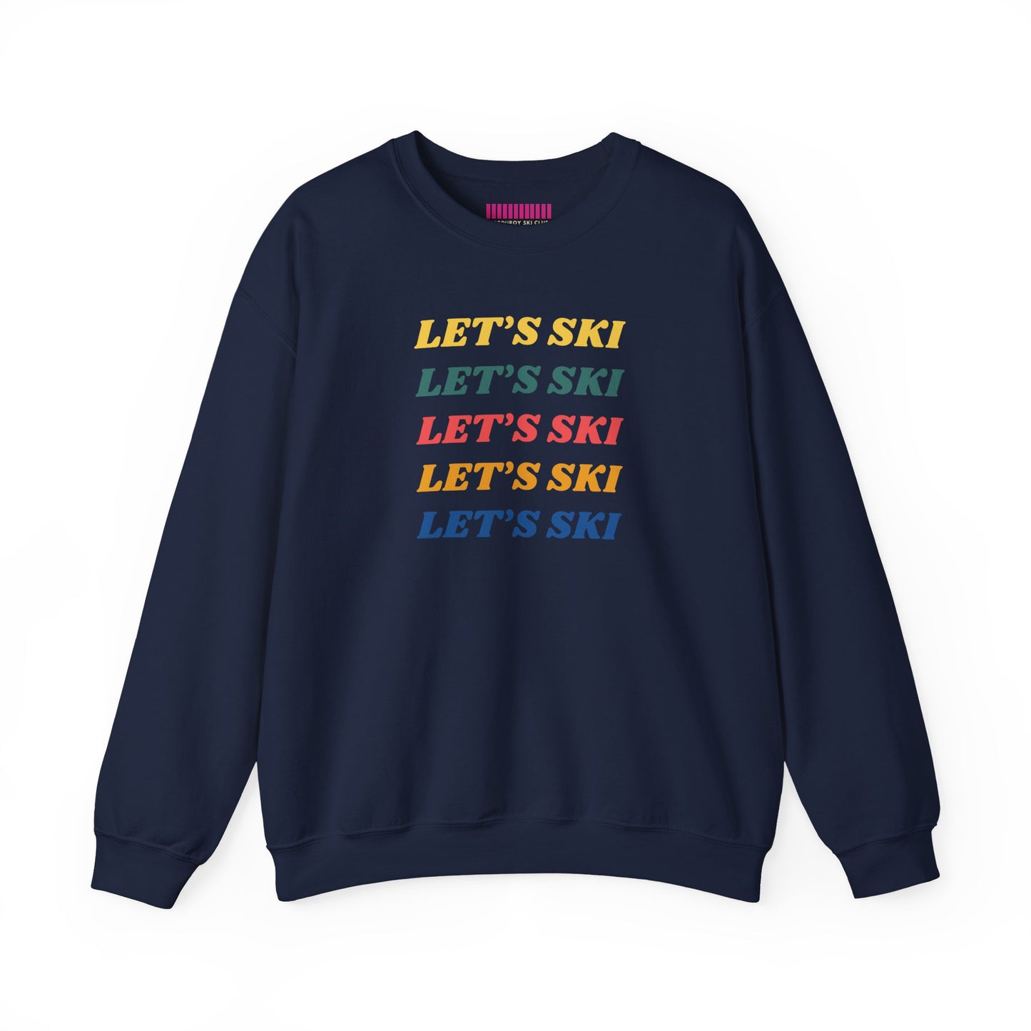 Let's Ski Crewneck Sweatshirt