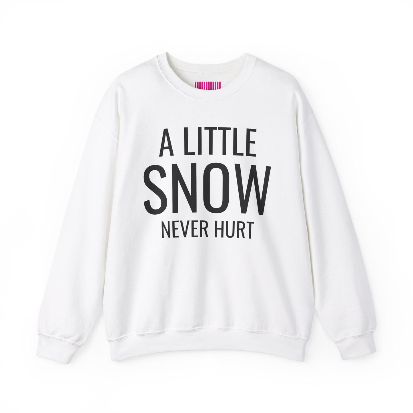 A Little Snow Never Hurt Ski Club Crewneck Sweatshirt