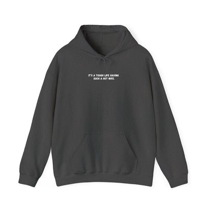 Hot Wife Hoodie