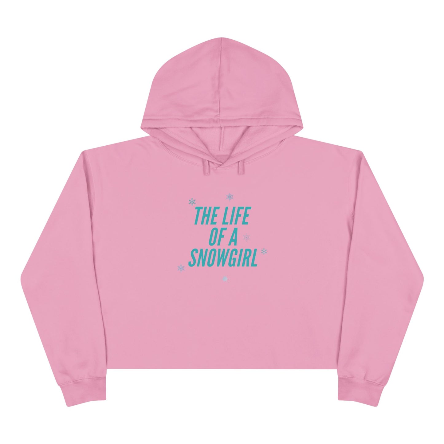 The Life of a Snowgirl Crop Hoodie