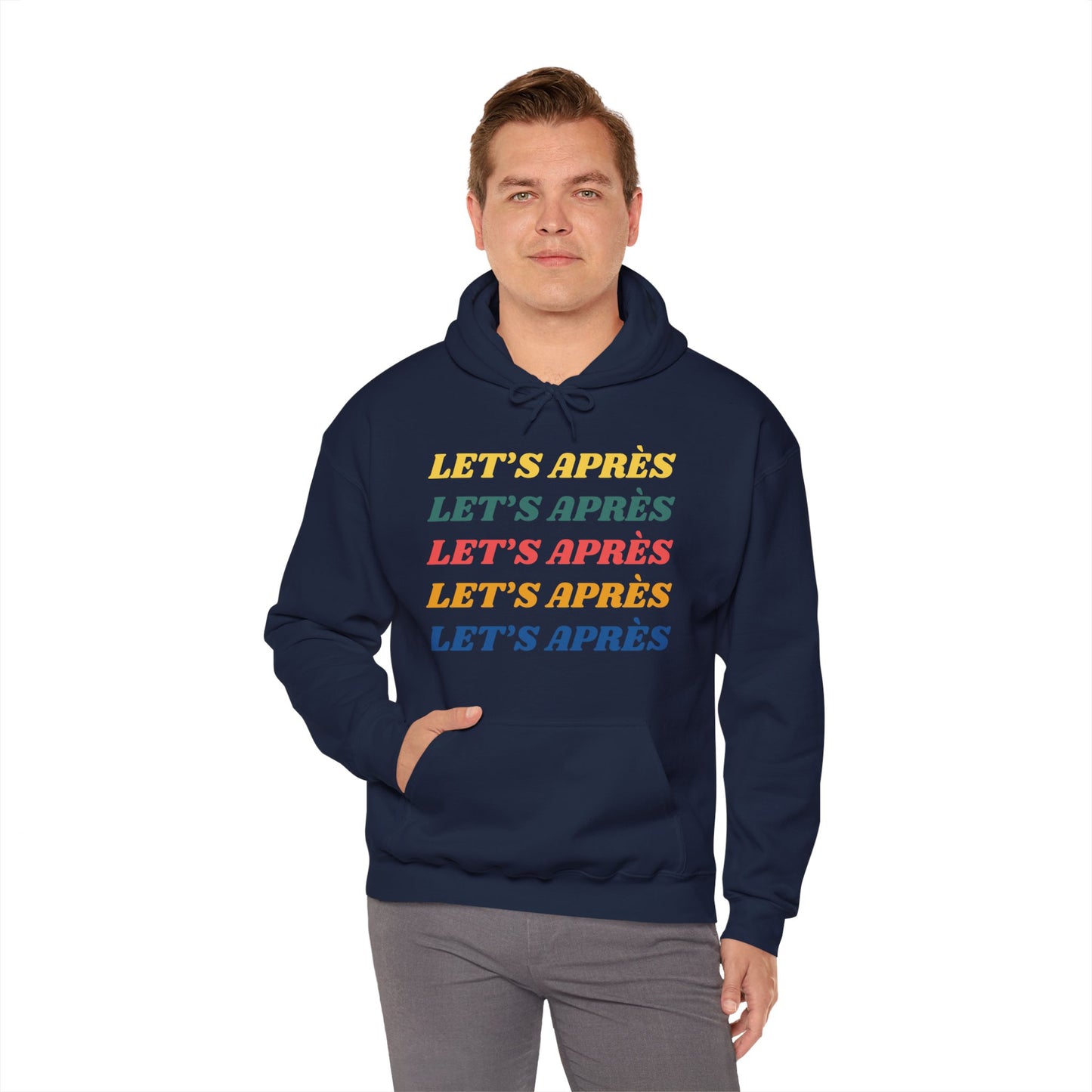 Let's Après Hoodie Sweatshirt