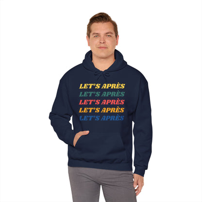 Let's Après Hoodie Sweatshirt
