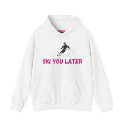 Ski You Later Skier Hoodie Sweatshirt