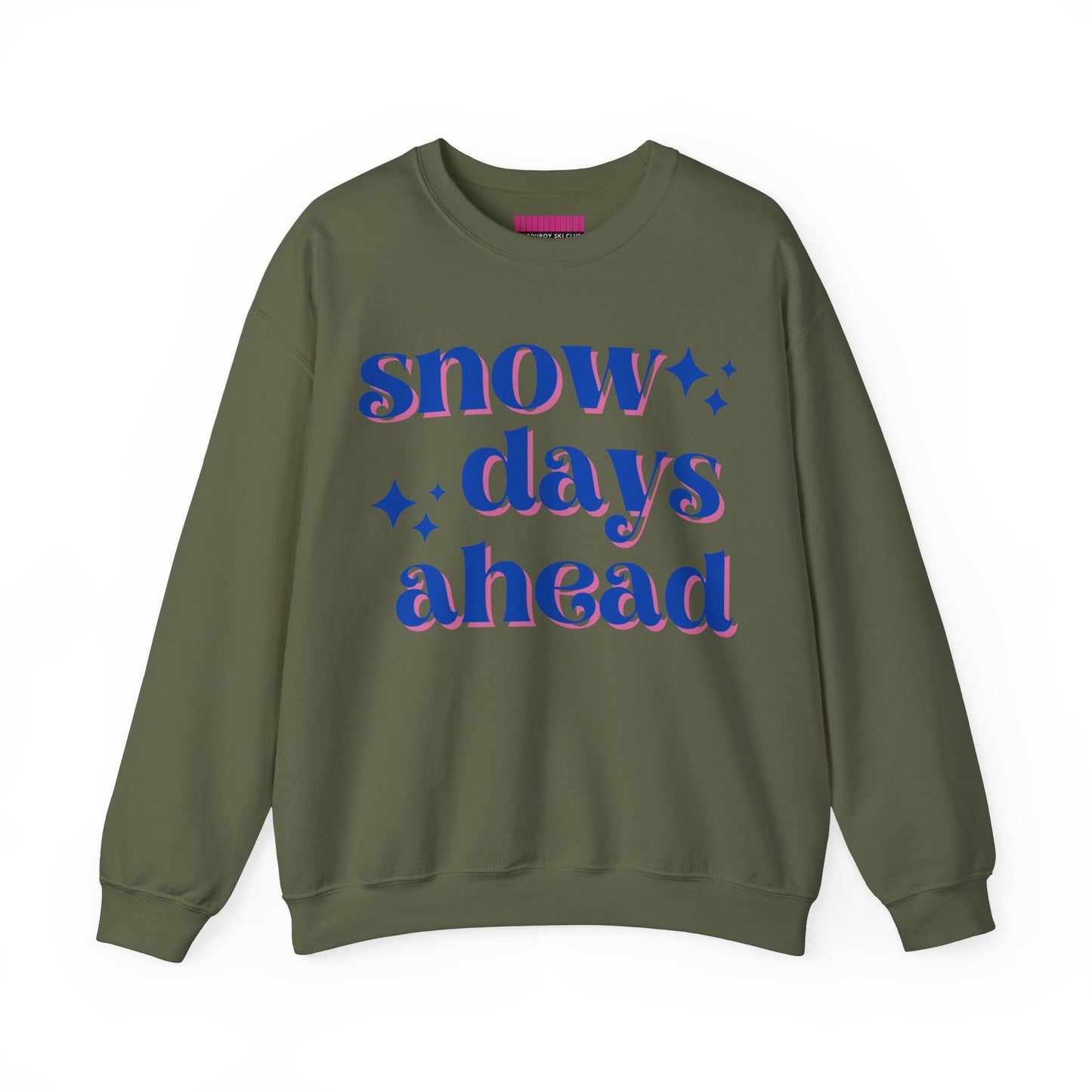 Snow Days Ahead Crewneck Sweatshirt