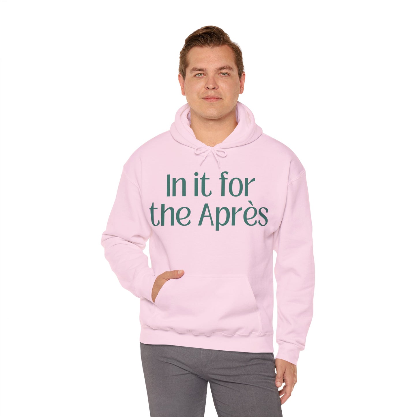 In It For the Aprés Hoodie Sweatshirt