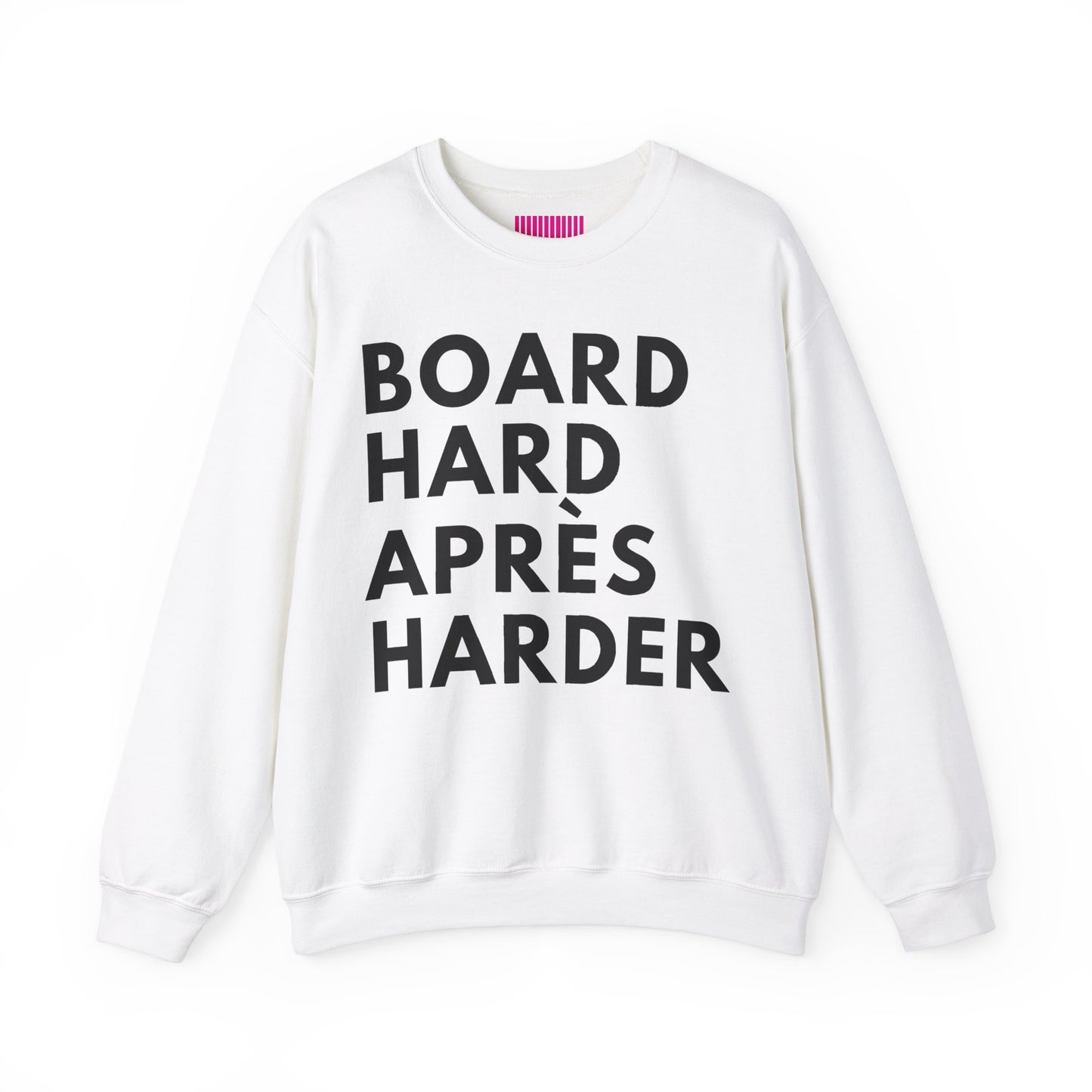 Board Hard Après Harder Crewneck Sweatshirt