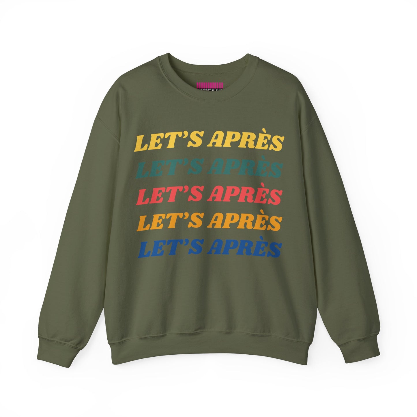 Let's Après Crewneck Sweatshirt