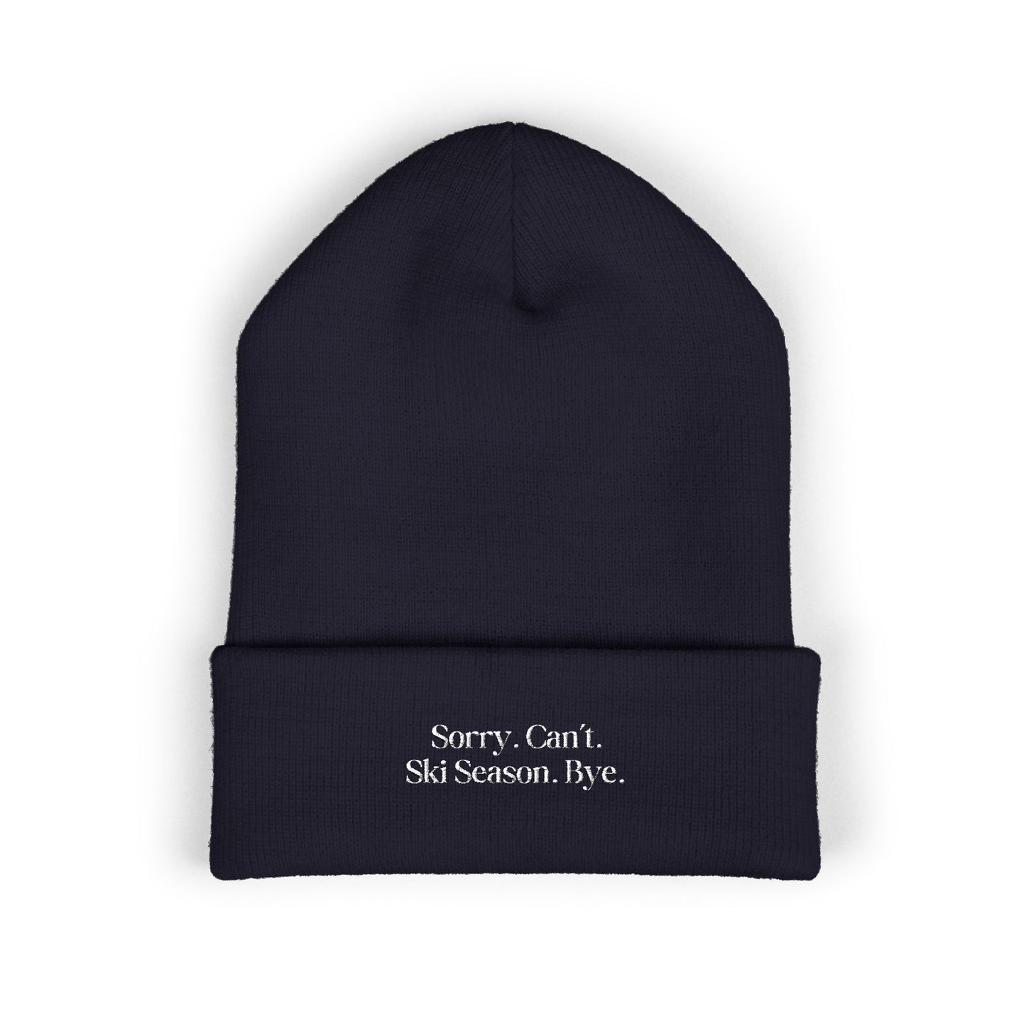 Sorry Can't Classic Cuffed Beanie