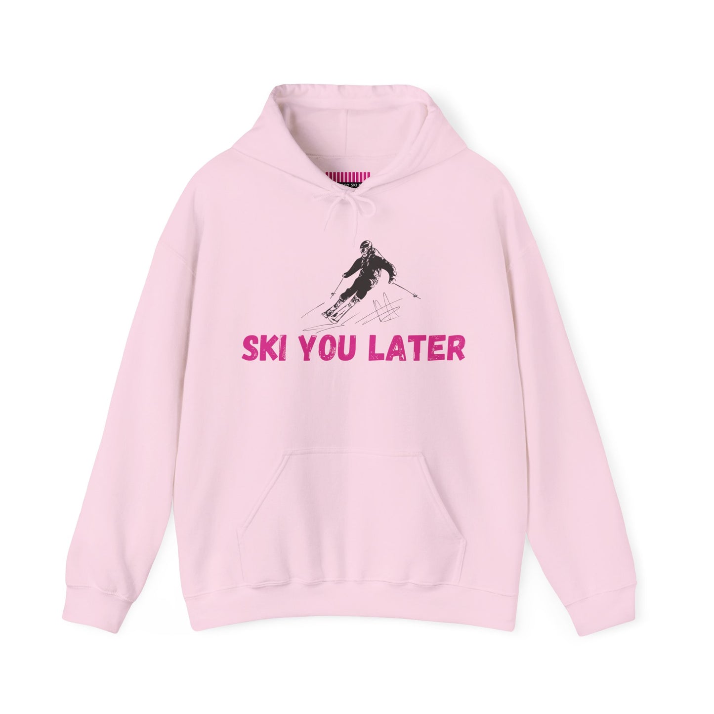 Ski You Later Skier Hoodie Sweatshirt