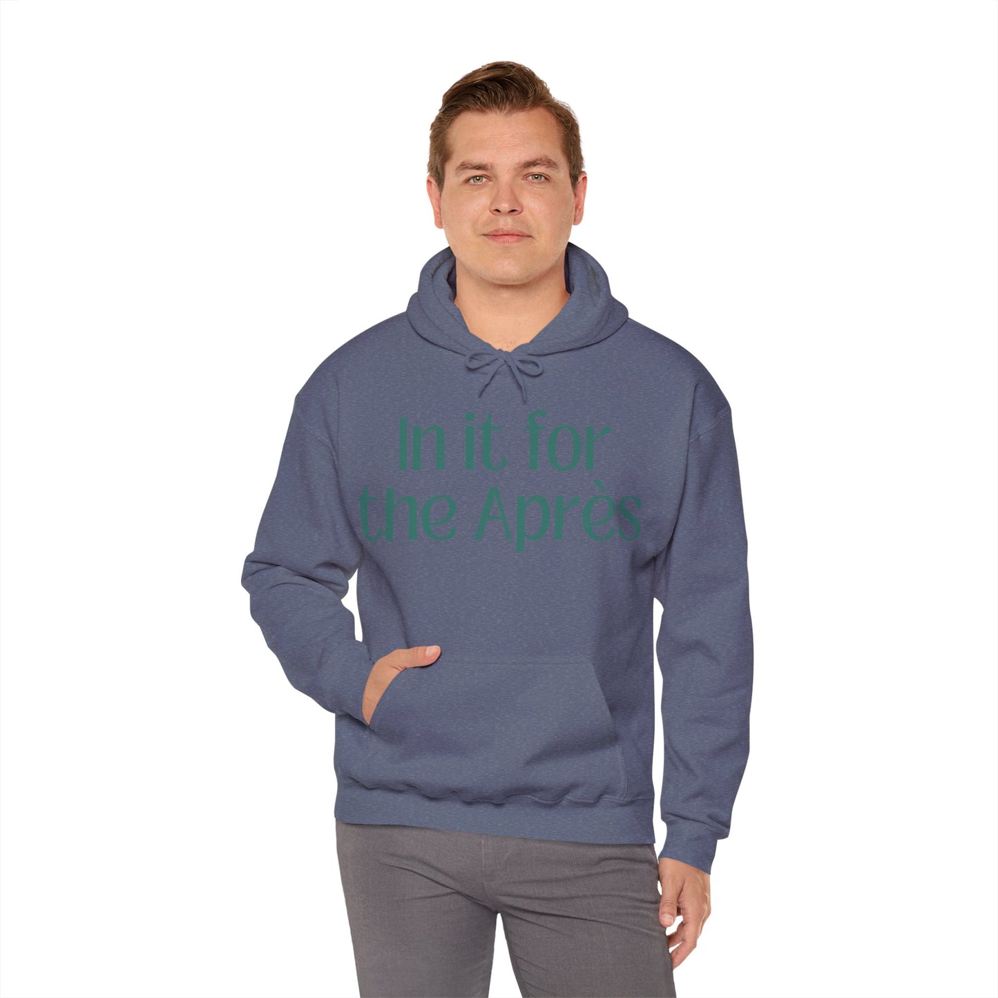 In It For the Aprés Hoodie Sweatshirt