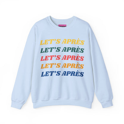 Let's Après Crewneck Sweatshirt