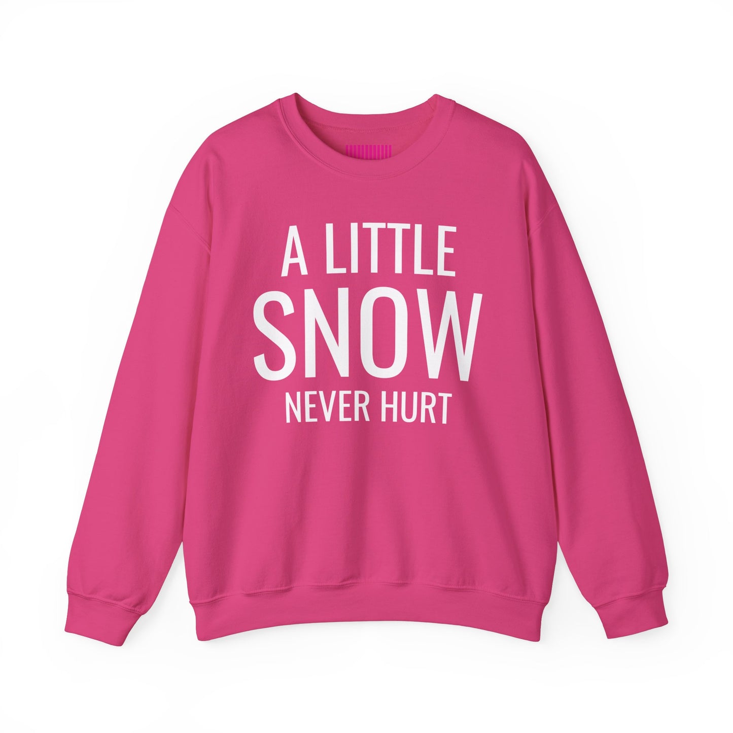 A Little Snow Never Hurt Ski Club Crewneck Sweatshirt