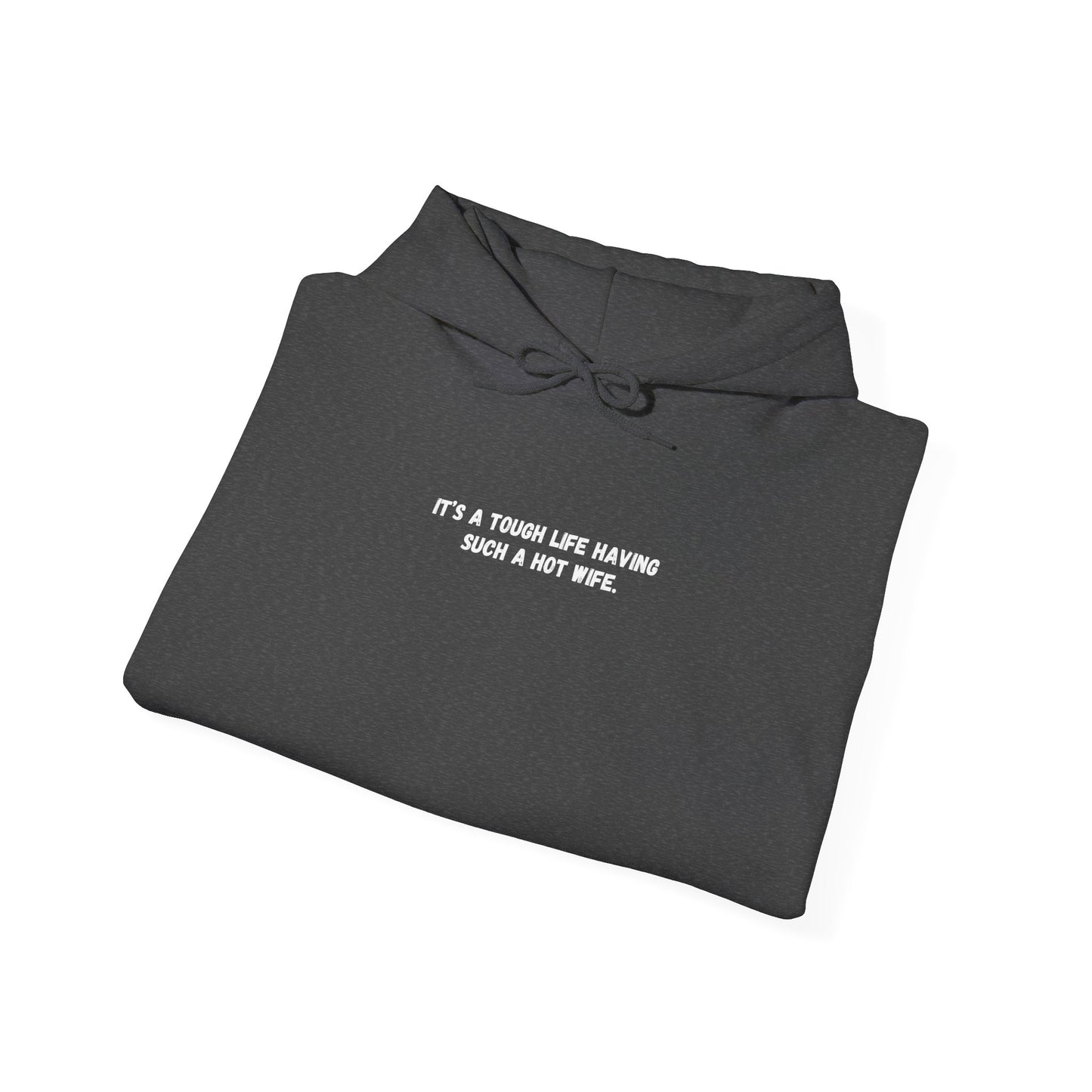 Hot Wife Hoodie
